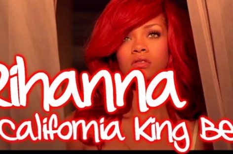 Rihanna – California King Bed mit Lyrics